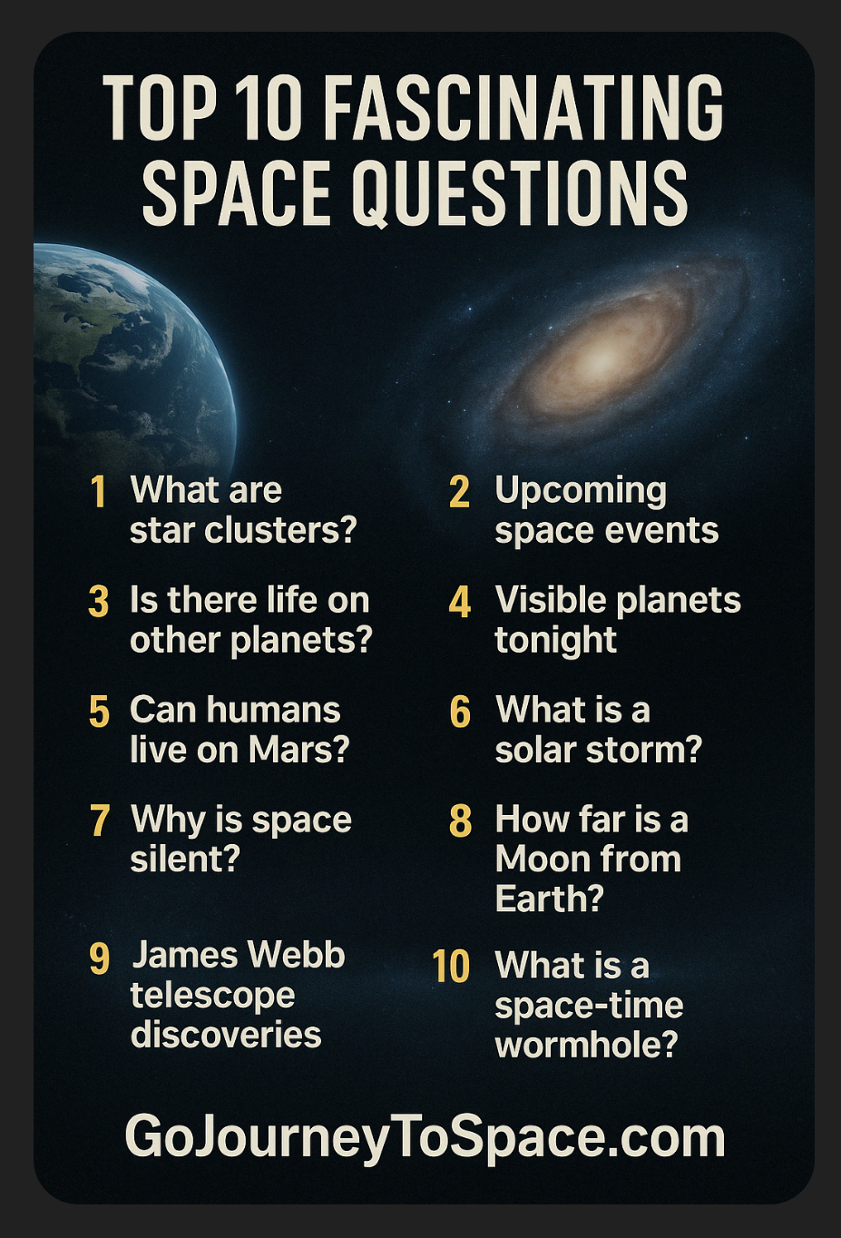 Top 10 Fascinating Space Questions